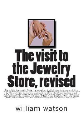 Book cover for The visit to the Jewelry Store, revised