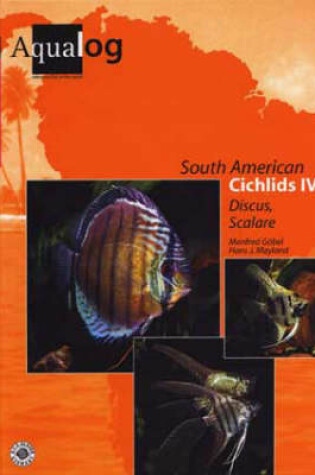 Cover of Aqualog South American Cichlids IV