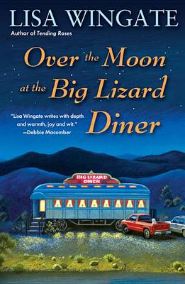 Book cover for Over the Moon at the Big Lizard Diner