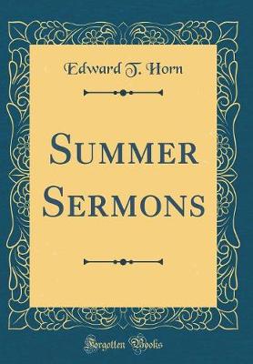 Book cover for Summer Sermons (Classic Reprint)