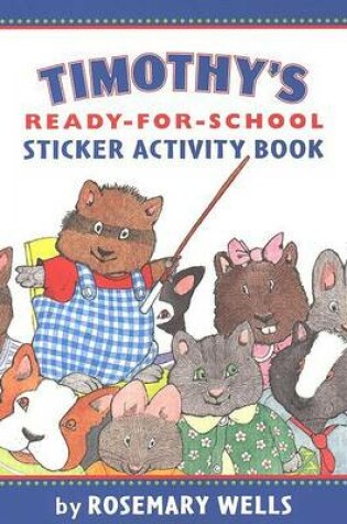 Cover of Timothy's Ready for School Sticker Activity Book