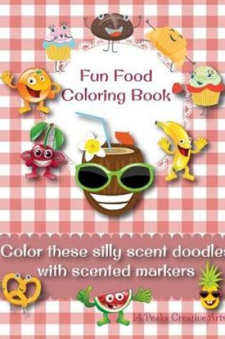 Cover of Fun Food Coloring Book