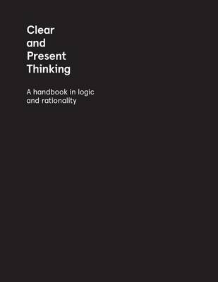 Book cover for Clear and Present Thinking