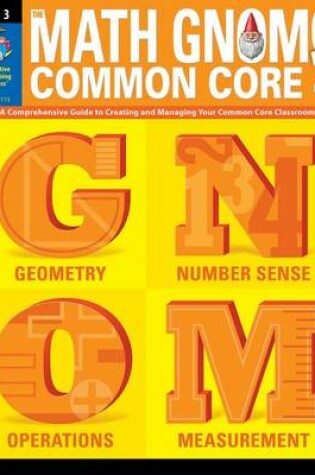 Cover of 3rd Grd Math Gnome & Common Core Four