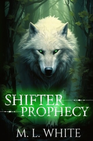 Cover of Shifter Prophecy