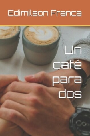 Cover of Un café para dos