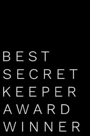 Cover of Best Secret Keeper Award