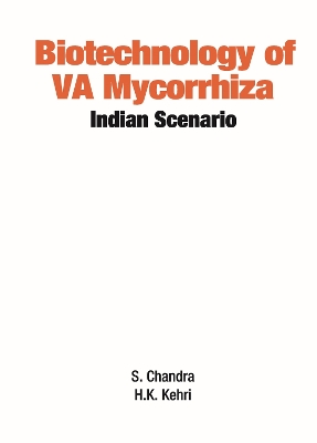 Book cover for Biotechnology of VA Mycorrhizza: Indian Scenario