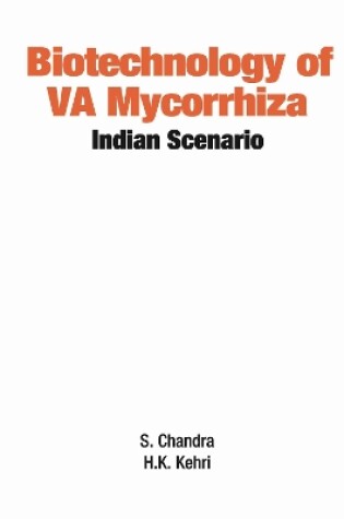 Cover of Biotechnology of VA Mycorrhizza: Indian Scenario