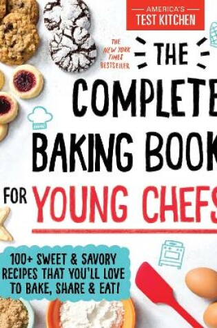 Cover of The Complete Baking Book for Young Chefs