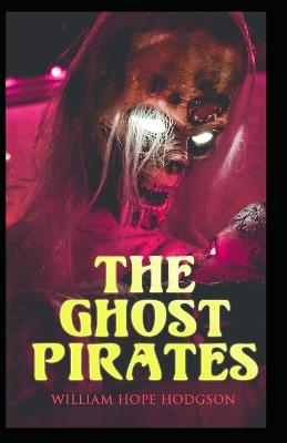 Book cover for The Ghost Pirates By William Hope Hodgson