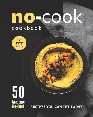 Book cover for No-Cook Cookbook