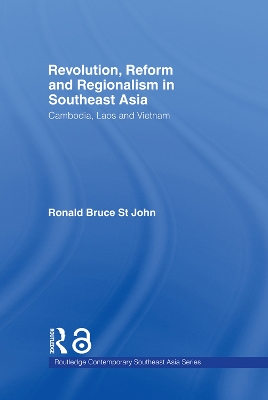 Cover of Revolution, Reform and Regionalism in Southeast Asia