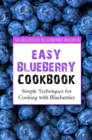 Cover of Easy Blueberry Cookbook