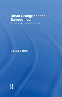 Book cover for Urban Change and the European Left