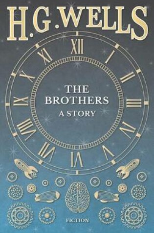 Cover of The Brothers - A Story