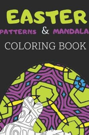 Cover of Easter Patterns & Mandalas Coloring Book