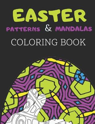 Book cover for Easter Patterns & Mandalas Coloring Book