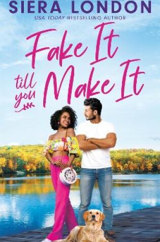 Cover of Fake It Till You Make It