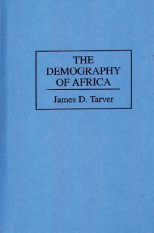 Cover of The Demography of Africa