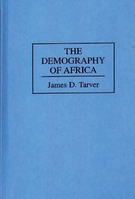 Book cover for The Demography of Africa