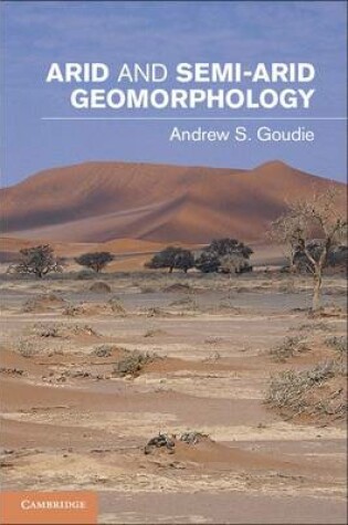 Cover of Arid and Semi-Arid Geomorphology