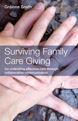 Book cover for Surviving Family Care Giving