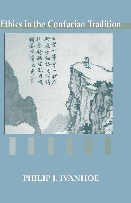 Book cover for Ethics in the Confucian Tradition