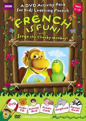 Cover of FRENCH IS FUN WITH SERGE, THE CHEEKY MONKEY!