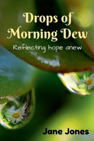 Cover of Drops of Morning Dew