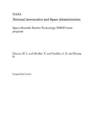 Book cover for Space Storable Rocket Technology (Ssrt) Basic Program