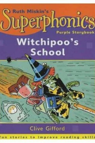 Cover of Purple Storybook: Witchipoo's School