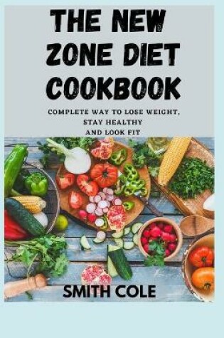 Cover of The New Zone Diet Cookbook