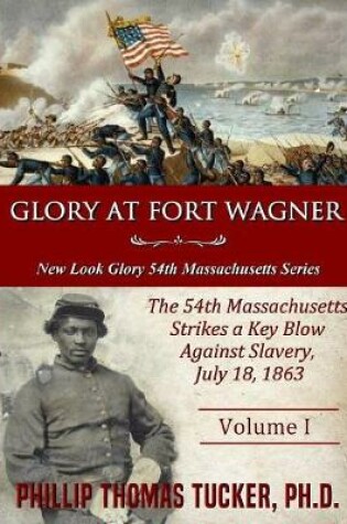 Cover of Glory at Fort Wagner