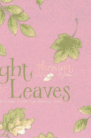 Cover of Light through the Leaves