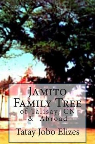 Cover of Jamito Family Tree