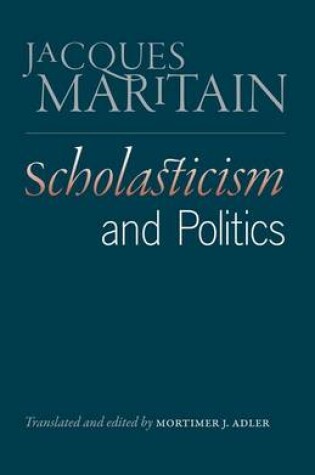 Cover of Scholasticism and Politics