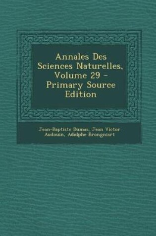 Cover of Annales Des Sciences Naturelles, Volume 29