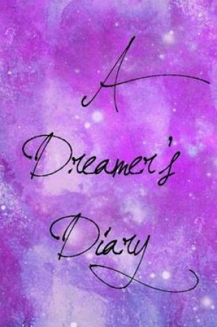 Cover of Dreamers Diary