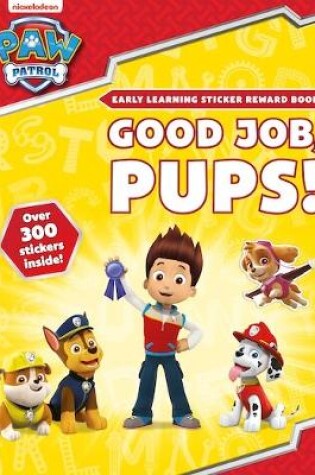 Cover of Good Job, Pups! Sticker Reward Book