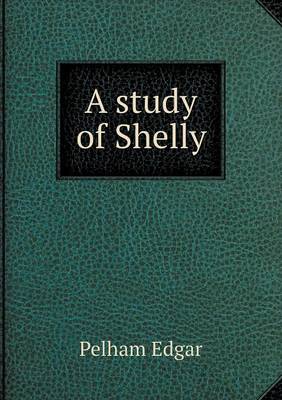 Book cover for A study of Shelly