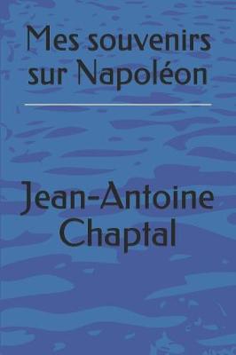 Book cover for Mes Souvenirs Sur Napol