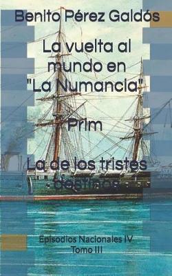 Book cover for La Vuelta Al Mundo En La Numancia. Prim. La de Los Tristes Destinos