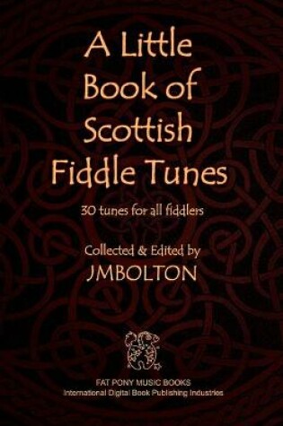 Cover of A Little Book of Scottish Fiddle Tunes