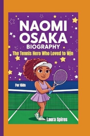 Cover of Naomi Osaka Biography