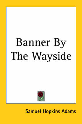 Book cover for Banner By The Wayside