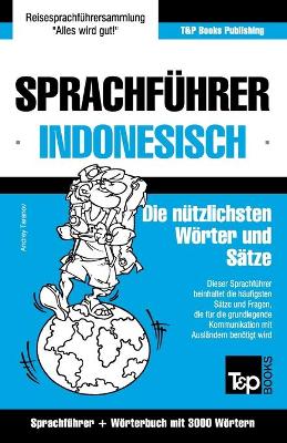 Book cover for Sprachfuhrer Deutsch-Indonesisch und thematischer Wortschatz mit 3000 Woertern