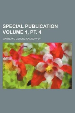 Cover of Special Publication Volume 1, PT. 4