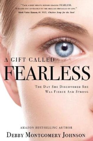 Cover of A Gift Called Fearless