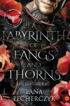 Book cover for A Labyrinth of Fangs and Thorns